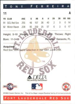 1993 Classic Best Fort Lauderdale Red Sox #11 Tony Ferreira Back