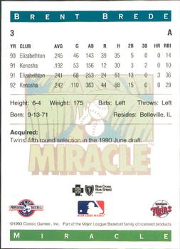 1993 Classic Best Fort Myers Miracle #3 Brent Brede Back