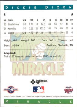 1993 Classic Best Fort Myers Miracle #6 Dickie Dixon Back