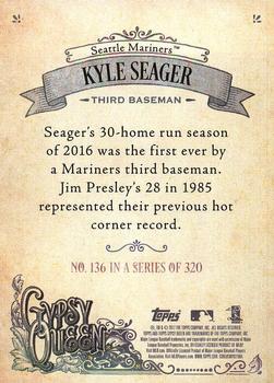 2017 Topps Gypsy Queen - Missing Nameplate #136 Kyle Seager Back