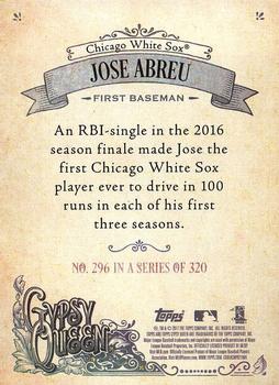 2017 Topps Gypsy Queen - Missing Nameplate #296 Jose Abreu Back