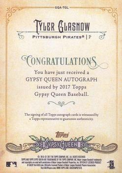 2017 Topps Gypsy Queen - Gypsy Queen Autographs Missing Blackplate #GQA-TGL Tyler Glasnow Back