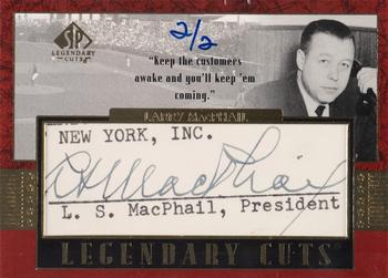 2003 SP Legendary Cuts - Autographs #LM Larry MacPhail Front