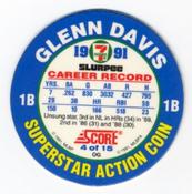 1991 Score 7-Eleven Superstar Action Coins: Florida Region #4 OG Glenn Davis Back