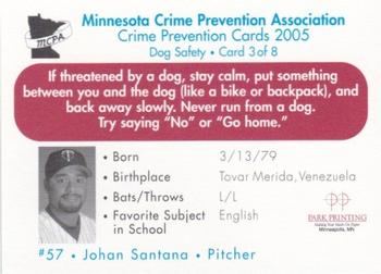 2005 Minnesota Twins Police #3 Johan Santana Back