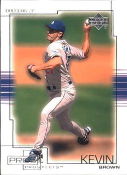 2001 Upper Deck Pros & Prospects #62 Kevin Brown Front