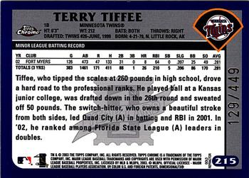 2003 Topps Chrome - Gold Refractors #215 Terry Tiffee Back
