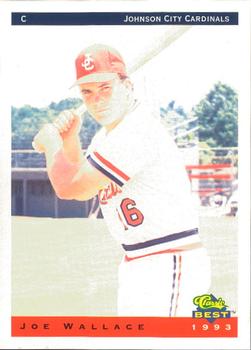 1993 Classic Best Johnson City Cardinals #28 Joe Wallace Front
