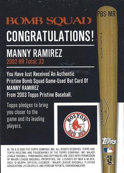 2003 Topps Pristine - Bomb Squad Relics #PBS-MR Manny Ramirez Back