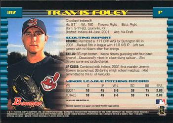 2002 Bowman #317 Travis Foley Back
