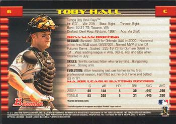 2002 Bowman #6 Toby Hall Back