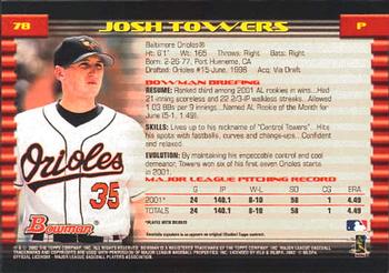 2002 Bowman #78 Josh Towers Back