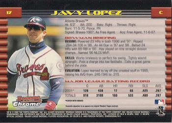2002 Bowman Chrome #17 Javy Lopez Back