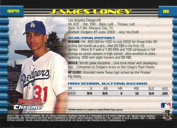 2002 Bowman Draft Picks & Prospects - Chrome #BDP19 James Loney Back