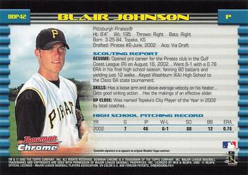 2002 Bowman Draft Picks & Prospects - Chrome #BDP42 Blair Johnson Back