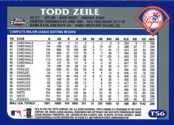 2003 Topps Traded & Rookies - Chrome #T56 Todd Zeile Back