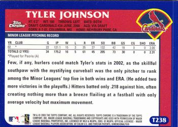 2003 Topps Traded & Rookies - Chrome #T238 Tyler Johnson Back