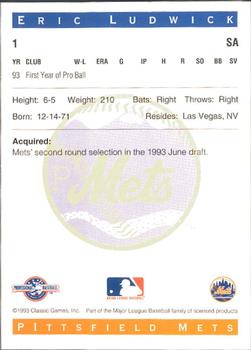 1993 Classic Best Pittsfield Mets #1 Eric Ludwick Back