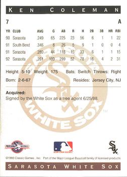 1993 Classic Best Sarasota White Sox #7 Ken Coleman Back