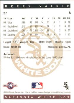 1993 Classic Best Sarasota White Sox #27 Kerry Valrie Back