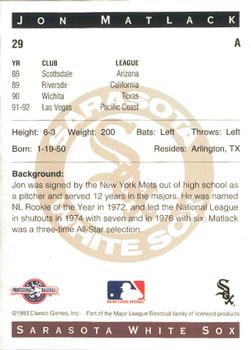 1993 Classic Best Sarasota White Sox #29 Jon Matlack Back