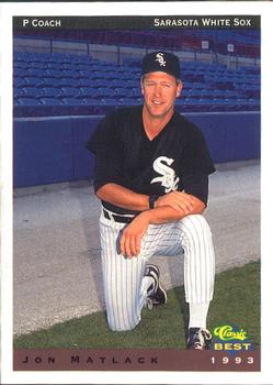 1993 Classic Best Sarasota White Sox #29 Jon Matlack Front