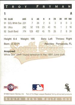 1993 Classic Best South Bend White Sox #1 Troy Fryman Back