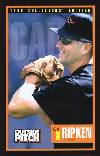 1998 Baltimore Orioles Outside Pitch Collectors' Edition #NNO Cal Ripken Front