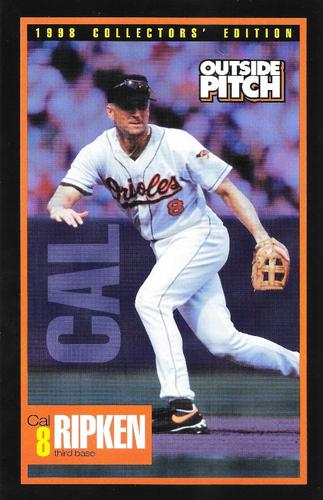 1998 Baltimore Orioles Outside Pitch Collectors' Edition #NNO Cal Ripken Front