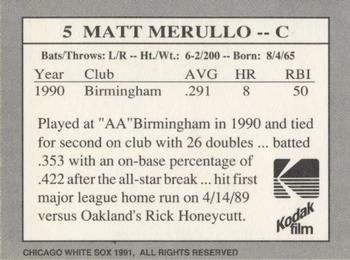1991 Kodak Chicago White Sox #5 Matt Merullo Back