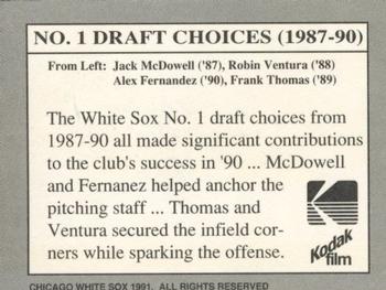 1991 Kodak Chicago White Sox #NNO No. 1 Draft Choices (Jack McDowell / Robin Ventura / Alex Fernandez / Frank Thomas) Back