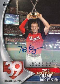 2017 Topps - Home Run Derby Champions Autographs #HDCA-TF Todd Frazier Front