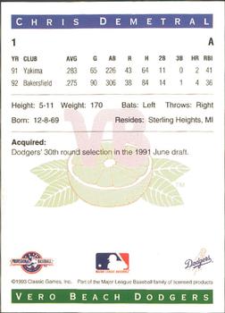 1993 Classic Best Vero Beach Dodgers #1 Chris Demetral Back