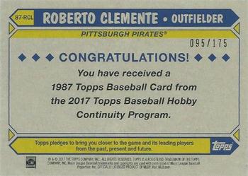 2017 Topps - 1987 Topps Baseball 30th Anniversary Chrome Silver Pack Green Refractor (Series Two) #87-RCL Roberto Clemente Back