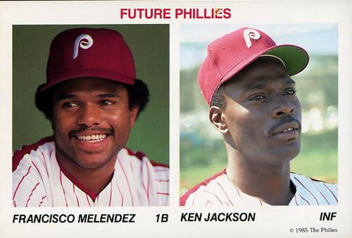 1985 Tastykake Philadelphia Phillies #NNO Francisco Melendez / Ken Jackson Front