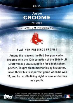 2017 Bowman Platinum - Platinum Presence #PP-JG Jason Groome Back