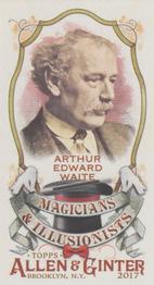 2017 Topps Allen & Ginter - Mini Magicians & Illusionists #MI-3 Arthur Edward Waite Front