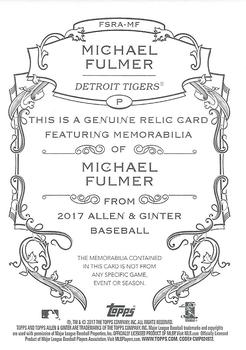 2017 Topps Allen & Ginter - Full-Size Design A Relics #FSRA-MF Michael Fulmer Back