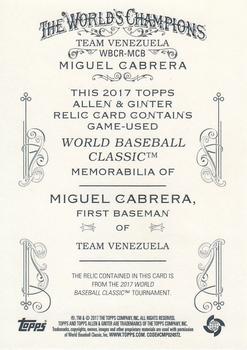 2017 Topps Allen & Ginter - World Baseball Classic Relic Full-Size #WBCR-MCB Miguel Cabrera Back