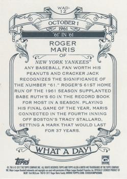 2017 Topps Allen & Ginter - What a Day! #WAD-12 Roger Maris Back