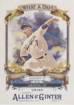 2017 Topps Allen & Ginter - What a Day! #WAD-96 Julio Urias Front