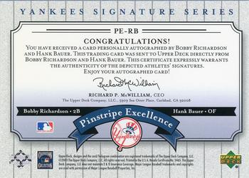 2003 Upper Deck Yankees Signature Series - Pinstripe Excellence Autographs #PE-RB Bobby Richardson / Hank Bauer Back