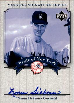 2003 Upper Deck Yankees Signature Series - Pride of New York Autographs #PN-NS Norm Siebern Front