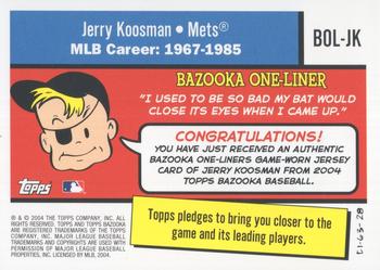 2004 Bazooka - Bazooka One-Liners Relics #BOL-JK Jerry Koosman Back