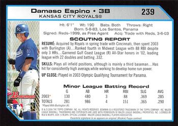 2004 Bowman - 1st Edition #239 Damaso Espino Back
