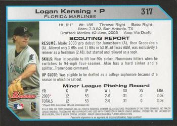 2004 Bowman - 1st Edition #317 Logan Kensing Back