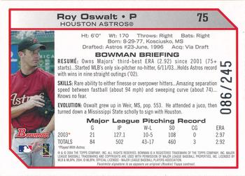 2004 Bowman - Uncirculated Silver #75 Roy Oswalt Back