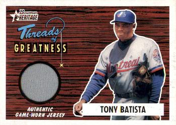2004 Bowman Heritage - Threads of Greatness #TG-TB Tony Batista Front