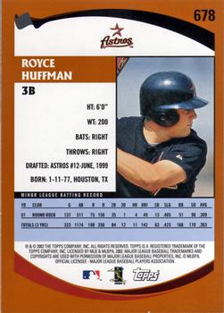 2002 Topps #678 Royce Huffman Back