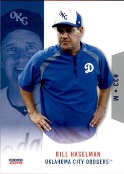 2016 Choice Oklahoma City Dodgers #32 Bill Haselman Front